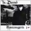 <b>The Damned</b> • Phantasmagoria