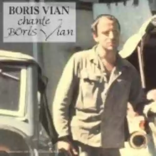 Cover Boris Vian - Boris Vian chante Boris Vian