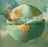 the mavericks: live in austin texas