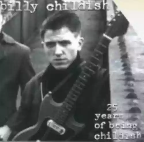 Cover Billy Childish - 25 Years of Being Childish