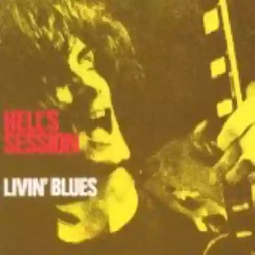 Cover Livin' Blues - Hell's Session