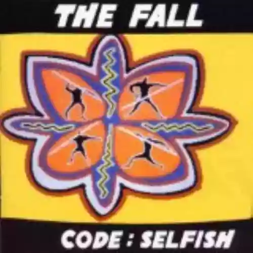 Cover The Fall - Code: Selfish