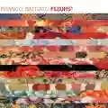<b>Franco Battiato</b> • Fleurs 3