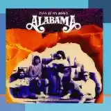 Alabama: Pass It On Down