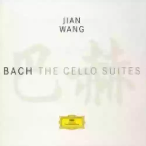 Cover di Bach: The Cello Suites (Jian Wang)