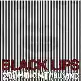 Black Lips: 200 Million Thousand