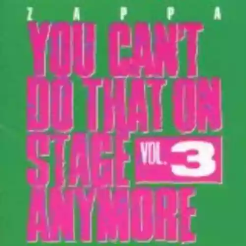 Cover di You Can't Do That on Stage Anymore, Volume 3