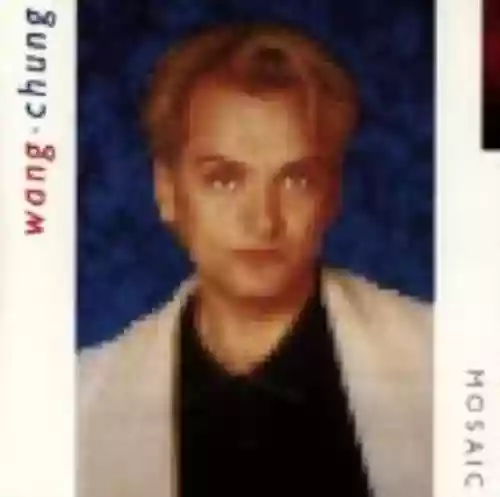 Cover Wang Chung - Mosaic