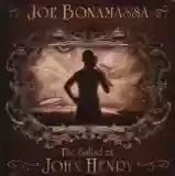 Joe Bonamassa: The Ballad of John Henry