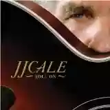 J.J. CALE: ROLL ON
