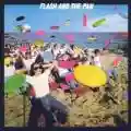<b>Flash and the Pan</b> • Flash and the Pan
