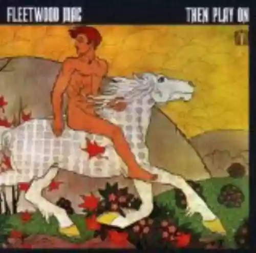 Cover Fleetwood Mac - Then Play On