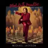 Michael Jackson: Blood on the Dance Floor (HIStory in the mix)