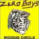 Zero Boys: Vicious Circle