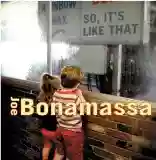 Joe Bonamassa: So, It's Like That