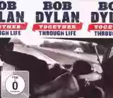 Bob Dylan: Together Through Life