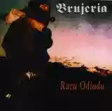 Brujería: Raza odiada