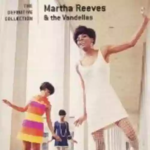 Cover Martha Reeves and The Vandellas - The Definitive Collection