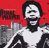 Final Prayer: Right Here, Right Now