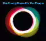 The Enemy: Music for the People