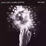 John Foxx & Robin Guthrie: Mirrorball
