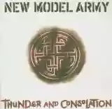 New Model Army: Thunder and Consolation