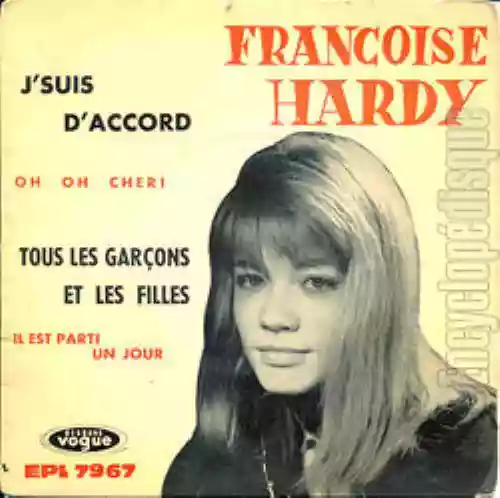 Cover Françoise Hardy - J'suis d'accord / Tous les garçons et les filles