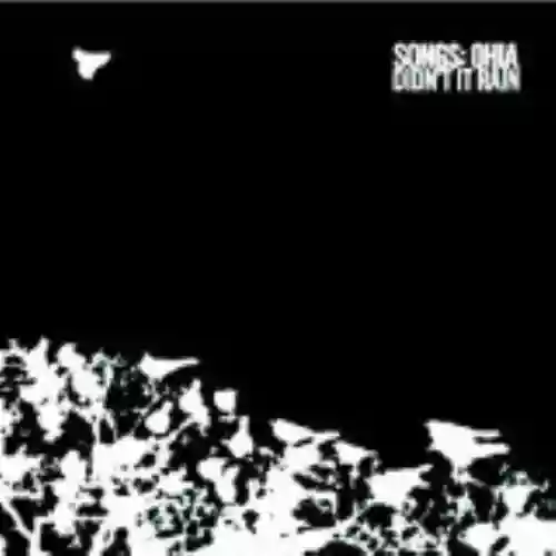 Cover Songs: Ohia - Didn't It Rain