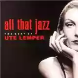 Ute Lemper: All That Jazz: The Best of Ute Lemper