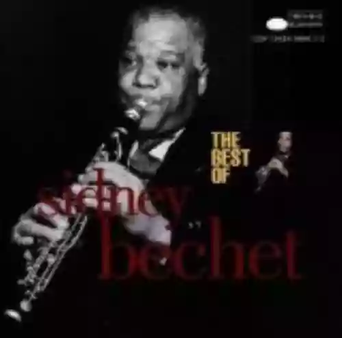 Cover Sidney Bechet - The Best of Sidney Bechet