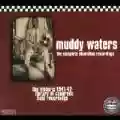 <b>Muddy Waters</b> • The Complete Plantation Recordings