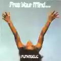 <b>Funkadelic</b> • Free Your Mind...And Your Ass Will Follow
