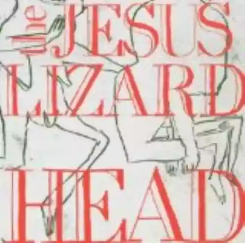 Cover The Jesus Lizard - Head / Pure