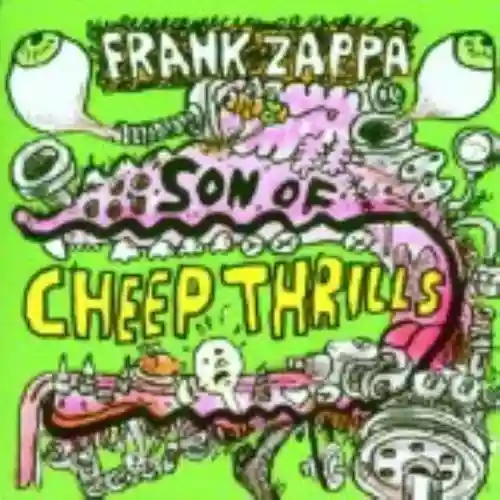 Cover Frank Zappa - Son of Cheep Thrills