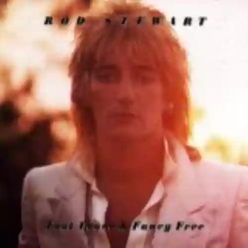 Cover Rod Stewart - Foot Loose & Fancy Free