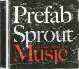 Prefab Sprout: Let's Change the World With Music