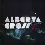 Alberta Cross: Broken Side of Time