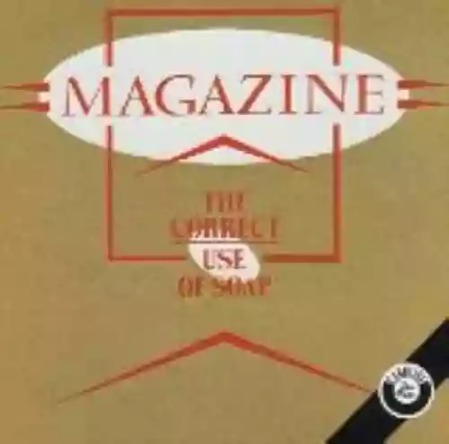 Cover Magazine - The Correct Use of Soap