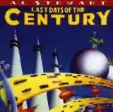 Al Stewart: Last Days of the Century