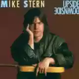 Mike Stern: Upside Downside