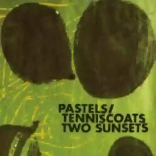 Cover The Pastels - Two Sunsets