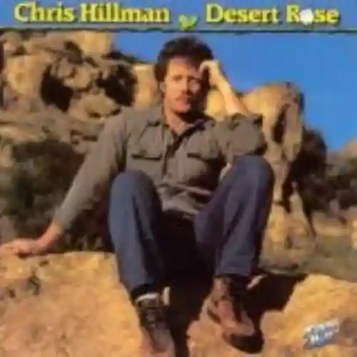 Cover Chris Hillman - Desert Rose