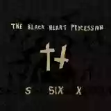 The Black Heart Procession: Six