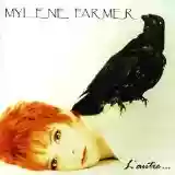 Mylène Farmer: L'Autre...