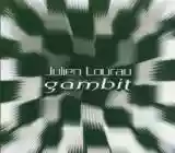 Julien Lourau: Gambit