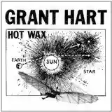 Grant Hart: Hot Wax