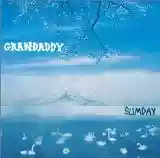 Grandaddy: Sumday