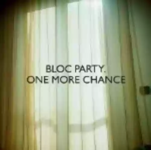 Cover Bloc Party - One More Chance