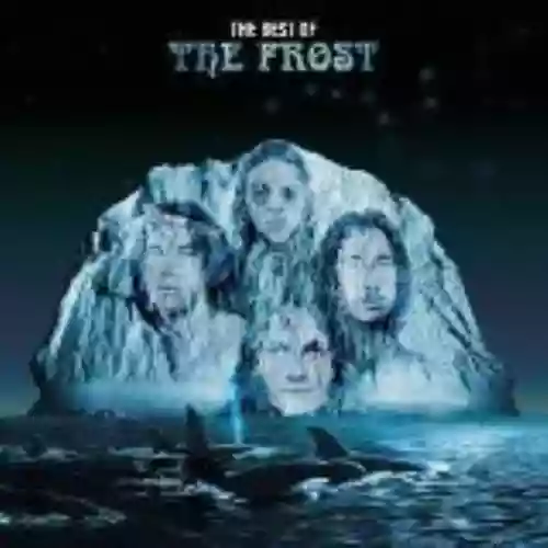 Cover The Frost - The Best of The Frost