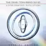 The Devin Townsend Band: Accelerated Evolution